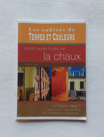 Book -Le Petit Guide Illustré de la Chaux