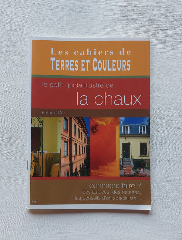 Book -Le Petit Guide Illustré de la Chaux