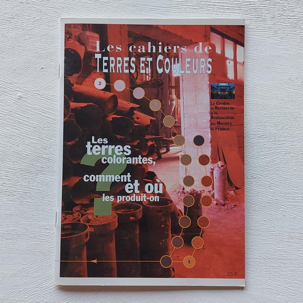 Book- Les Terres Colorantes, Comment et où les produit-On?